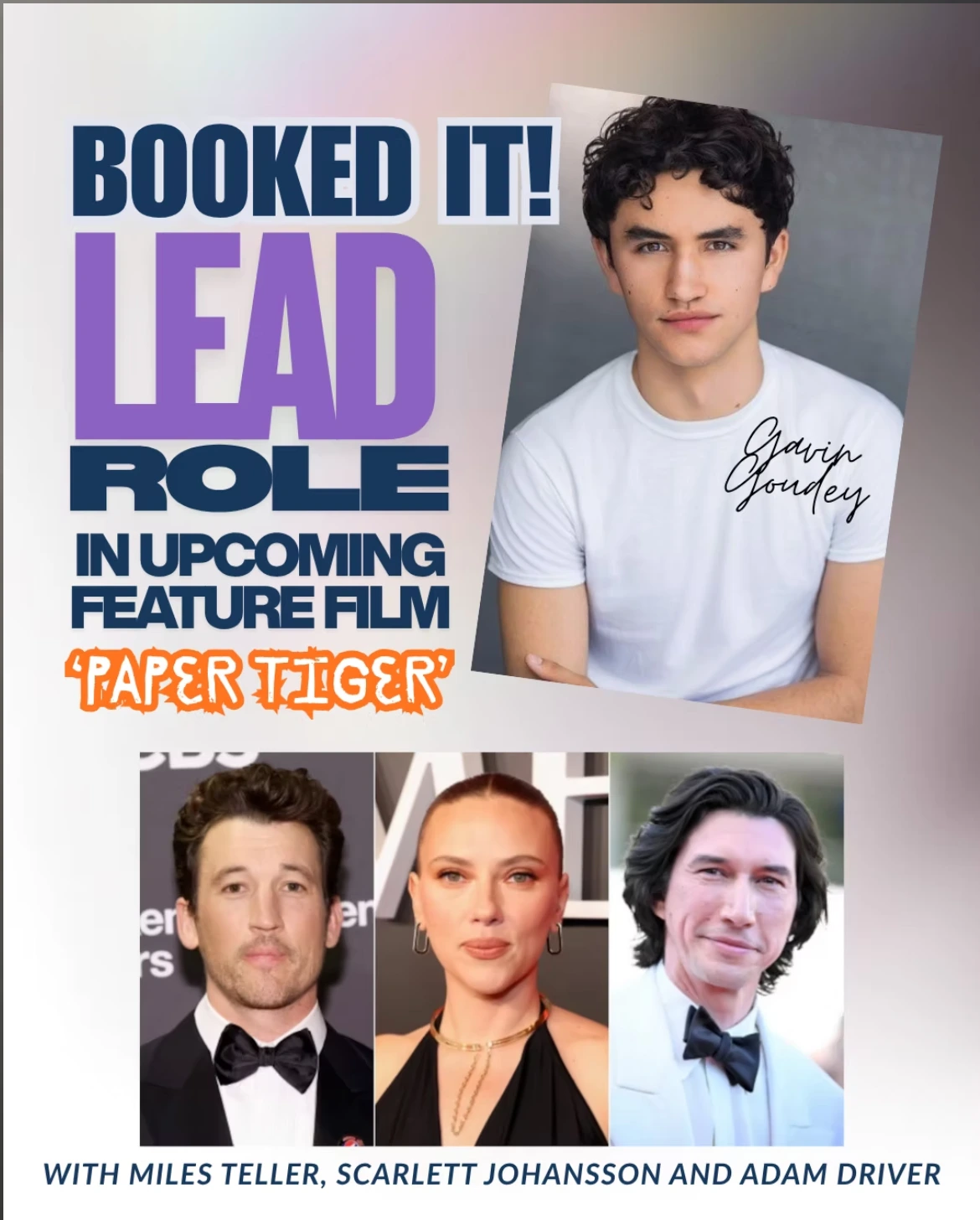 Gavin Goudey’s Paper Tiger lead-role booking announcement